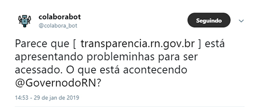 print screen do tweet do roboô colaborabot alertando ao Governo do Estado do Rio Grande do Norte que seu site está fora do ar